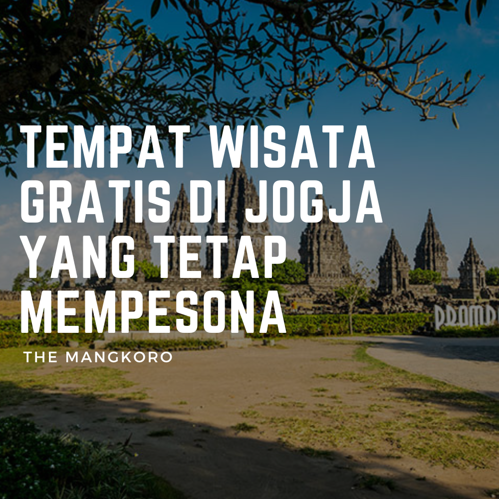 Tempat Wisata Gratis di Jogja